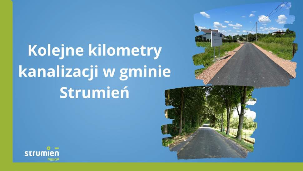 Kolejne kilometry kanalizacji w gminie Strumień